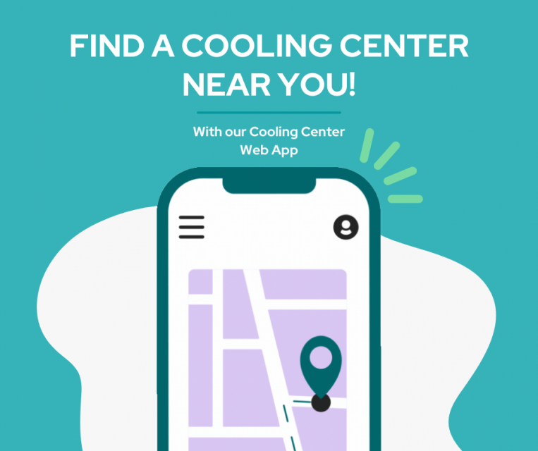 Find a Cooling Center Near You with our Cooling Center Web App