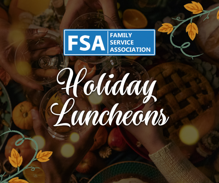 [FSA Logo] Holiday Luncheons