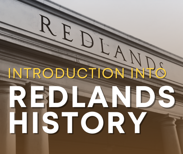 Introduction into Redlands History