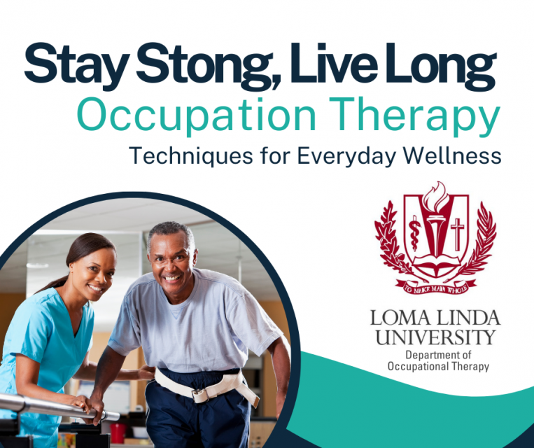 Stay Strong, Live Long, Occupational Therapy